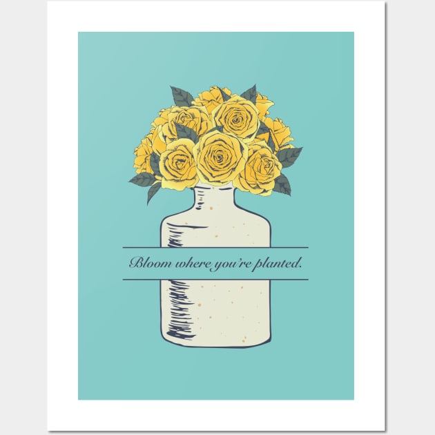 Bloom Where you're planted. Yellow Roses in Ivory Ceramic Vase. Wall Art by Jen Notebook